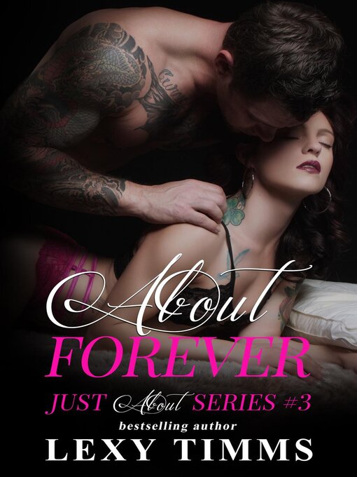 Title details for About Forever by Lexy Timms - Available